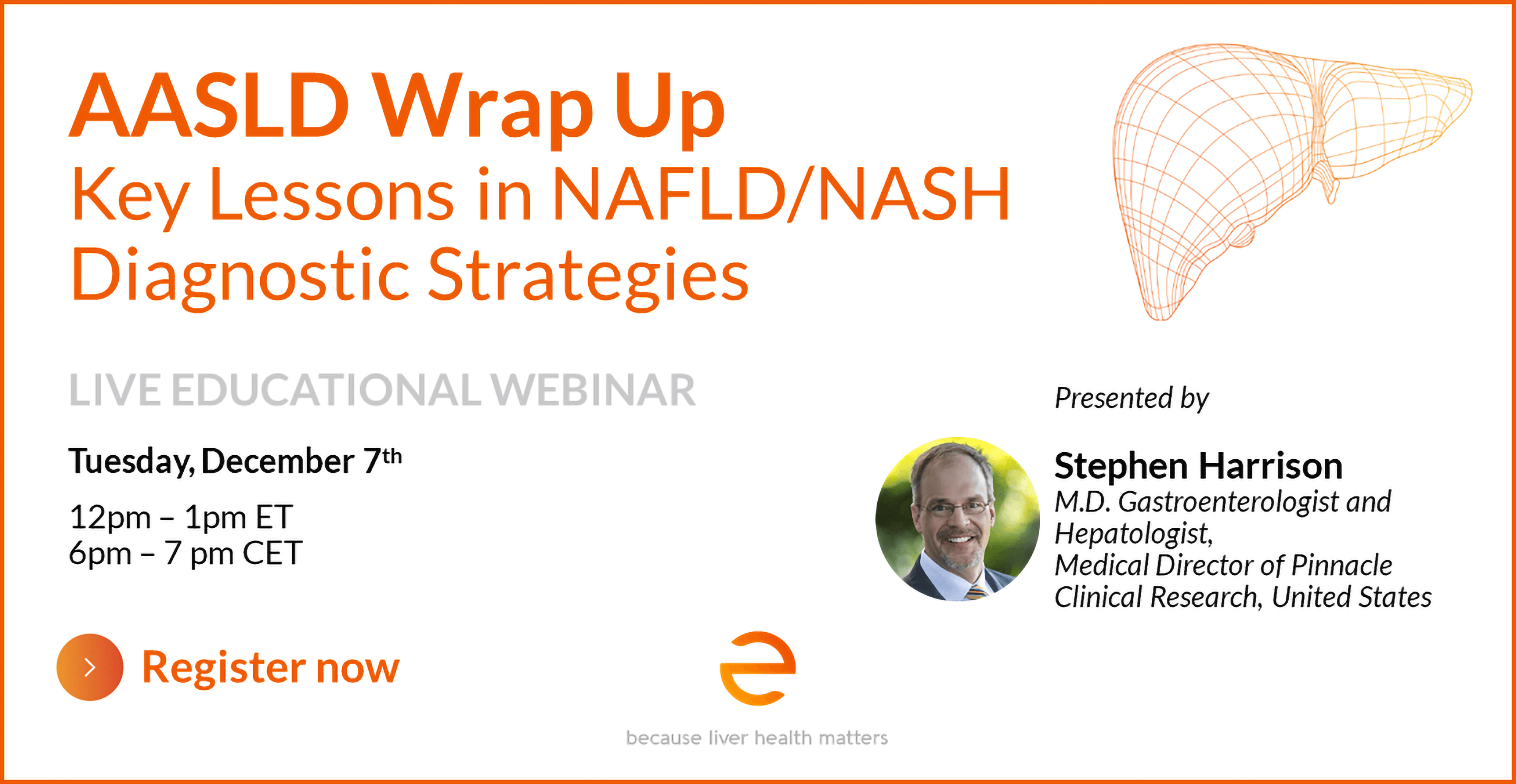 AASLD Wrap Up; Key Lessons in NAFLD NASH Diagnostic Strategies Echosens